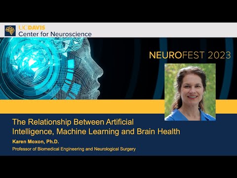 Karen Moxon, Ph.D. — The Relationship Between A.I., Machine Learning and Brain Health