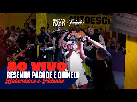 Fabinho - Ao Vivo na Resenha Pagode e Chinelo - Balacobaco e Fabinho