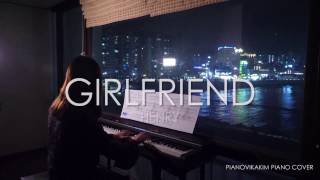 헨리 (HENRY) - 그리워요 (Girlfriend) 피아노 커버