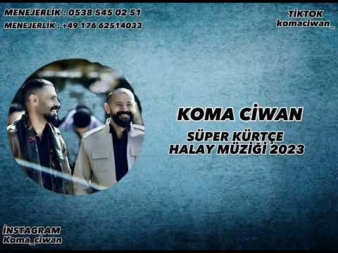 Koma Ciwan - Süper Halay Müziği 2023 #2023 #new #komaciwan