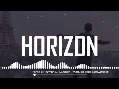 HORIZON BEATS (Miroo x Norman & Wildman - Medusa feat. Godwonder)