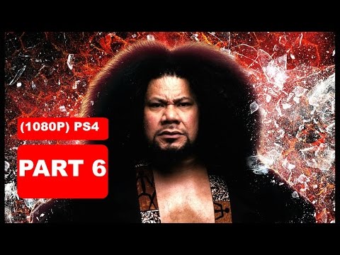 WWE 2K16 Gameplay Walkthrough Part 6 (1080p) No commentary