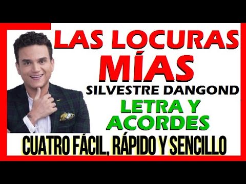 Las Locuras Mías - Silvestre Dangond