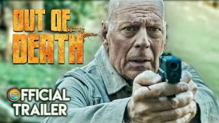 Out of Death  Official Trailer (2021) Bruce Willis
