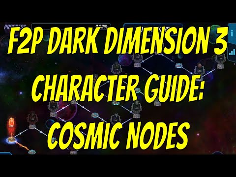 F2P Dark Dimension 3 Character Guide: Cosmic Nodes - Marvel Strike Force