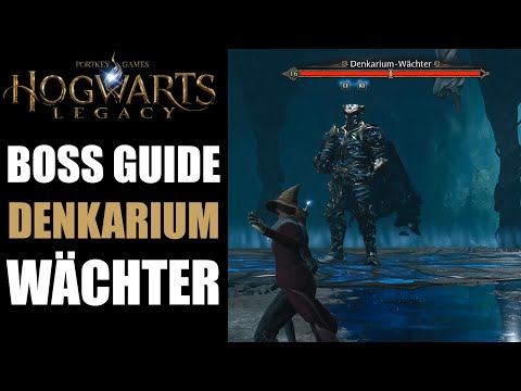 Hogwarts Legacy Denktarium Wächter besiegen - Boss Guide und Erklärung
