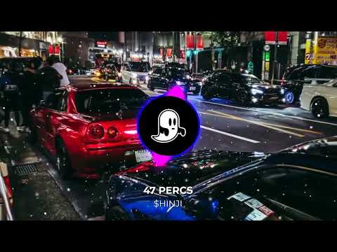 47 PERCS - $HINJI