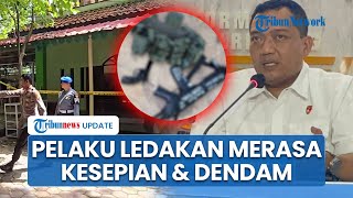 Motif Pelaku Nekat Ledakkan SMAN 72 Jakarta, Polisi Sebut Sering Menyendiri & Memupuk Amarah