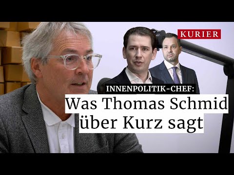 Kurz-Prozess: Das sagt Thomas Schmid zu den Vorwürfen - KURIER Innenpolitikchef erklärt