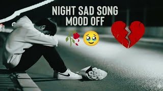 Download lagu 😭Sad Song💔New Indian Sad Song 2025 🔥New Indian Song Heart💔Broken Song 🔥Lofi Song mp3