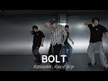 BOLT Rihanna Rude Boy CHOREOGRAPHY