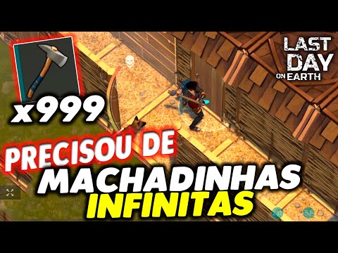 PRECISOU DE MACHADINHAS INFINITAS NA INVASÃO - Last Day On Earth