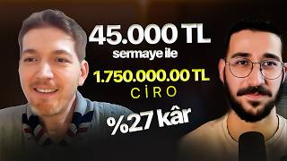 ₺45.000 Sermaye ile ₺480.000 TL Net Kâr Elde Etmek(Tek Ürünle) - Danışanım Erkan
