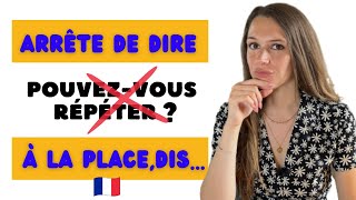🤔 How to ask someone to REPEAT IN FRENCH (FORMAL + INFORMAL)