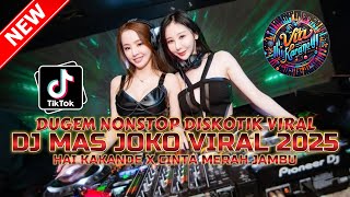 Download lagu DUGEM NONSTOP DISKOTIK VIRAL !! DJ MAS JOKO FYP X CINTA MERAH JAMBU | DJ FUNKOT TERBARU 2025 mp3 Download lagu DUGEM NONSTOP DISKOTIK VIRAL !! DJ MAS JOKO FYP X CINTA MERAH JAMBU | DJ FUNKOT TERBARU 2025 mp3