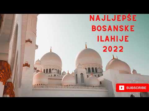 Najljepše ilahije 2022 / 2023 - Bosanske ilahije