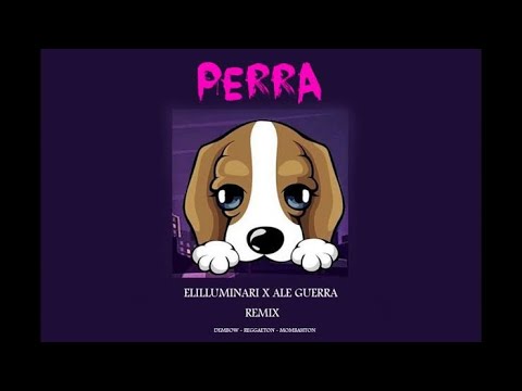PERRA_-_ELILLUMINARI_(_VIDEOLYRIC)_(DEMBOW)_(DEMBOWSPAIN)mp4