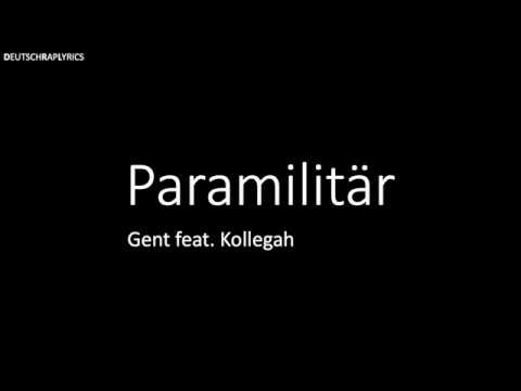 Paramilitär - Gent feat. Kollegah - Lyrics