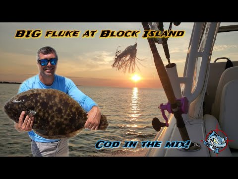 Big Fluke/Flounder at Block Island with cod in the mix for a new father