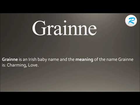 How to pronounce Grainne