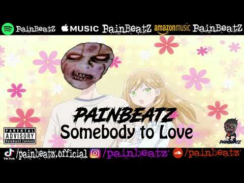 PainBeatZ - Somebody to Love (200 BPM REMIX)