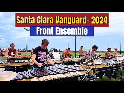 Santa Clara Vanguard 2024 - Front Ensemble