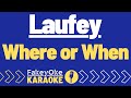 Laufey - Where or When [Karaoke]