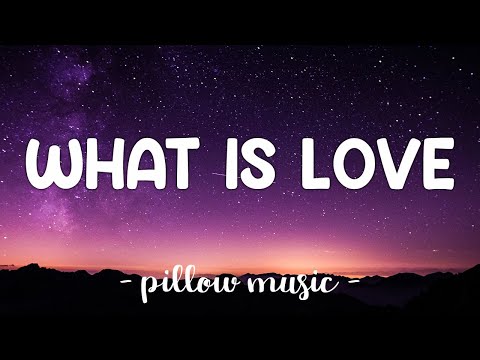 Ezyah - What Is Love (Lyrics) 🎵