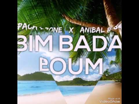 Paca Zone - #BIMBADABOUM ft. Anibal 84