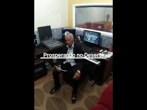 Prosperando No Deserto video