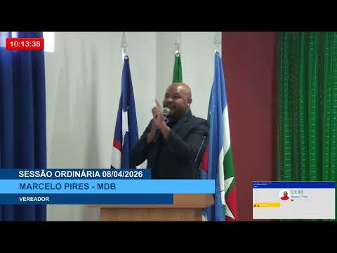  SESSÃO DIA 08/04/2026 – II PRONUNCIAMENTO DO VEREADOR MARCELO PIRES
