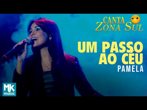 Um Passo Ao Céu (ver. 2) - Pamela