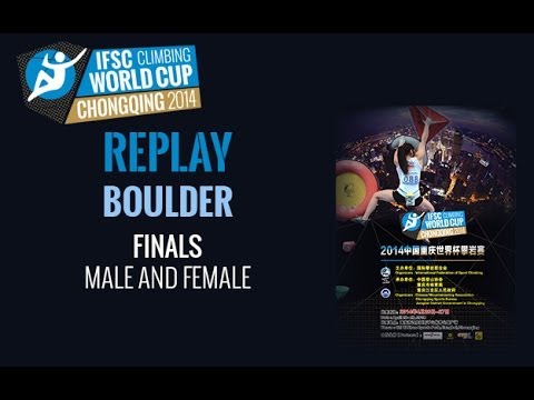 IFSC Climbing World Cup Chongqing 2014 - Boulder - Finals Replay