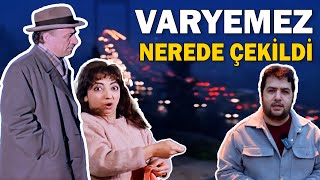 VARYEMEZ  Nerede Çekildi  Kemal Sunal Filmleri