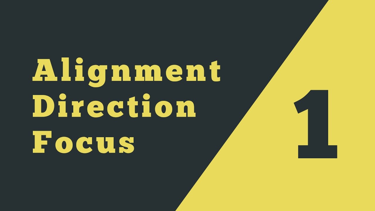 Alignment, Direction, & Focus - Web Design Concepts (Part 1)