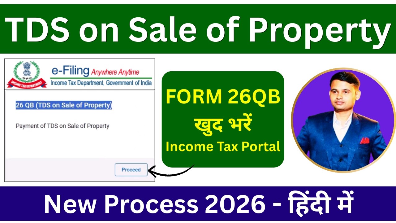 TDS on Sale of Property | Form 26QB Filing online on Income Tax Portal | TDS payment