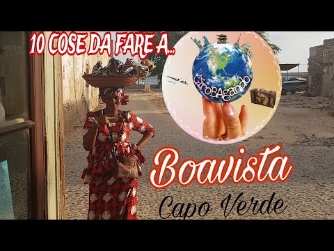 Boavista: 10 cose da non perdere assolutamente!