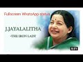 Jayalalitha Full Screen WhatsApp Status J Jayalalitha Status Amma JayalalithaMadamdeathday