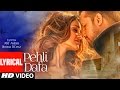 Atif Aslam Pehli Dafa Song Lyrical Video Ileana D Cruz Latest Hindi Song 2017 T Series