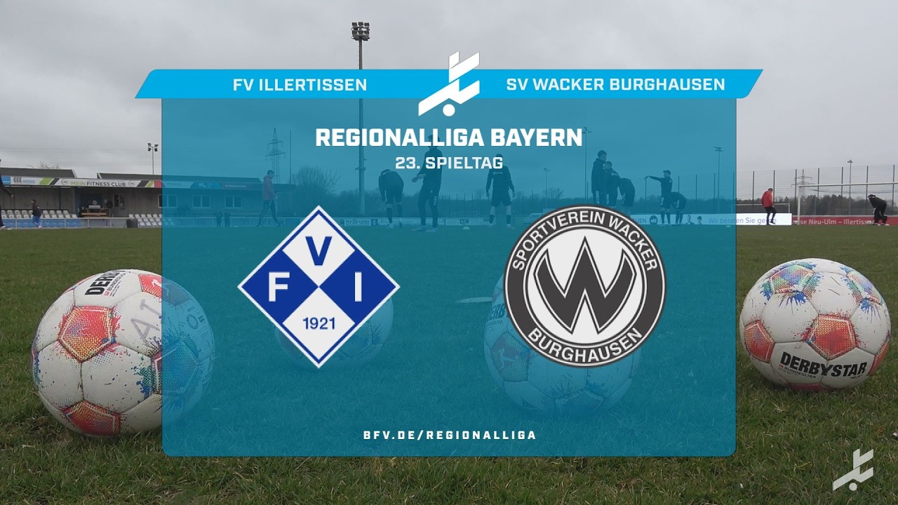 FV Illertissen vs SV Wacker Burghausen Highlights