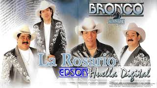 Bronco La Rosario