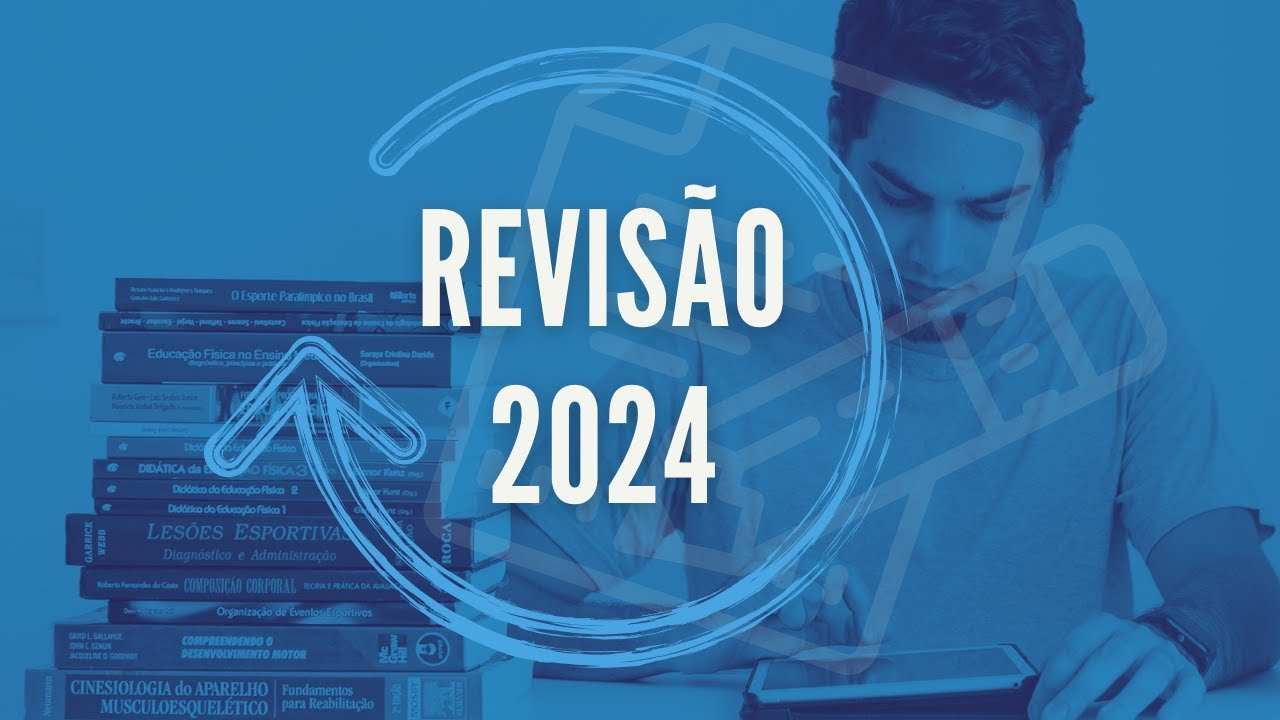 REVISÃO 2024 - Concursos Educação Física