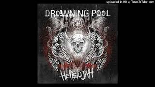 Drowning Pool - My Own Way