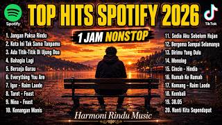 Download lagu TOP HITS SPOTIFY 2026 π₯ Lagu Indonesia Viral TikTok Terbaru 2026 Full Album No Iklan mp3 Download lagu TOP HITS SPOTIFY 2026 π₯ Lagu Indonesia Viral TikTok Terbaru 2026 Full Album No Iklan mp3