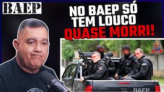A TROPA QUE É TEMIDA ATÉ POR POLICIAIS : BAEP - SGT CASTRO