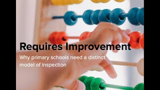 Why primary schools should have a new inspection model