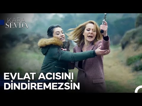 Birileri Yolun Sonuna Geldi - Kara Sevda