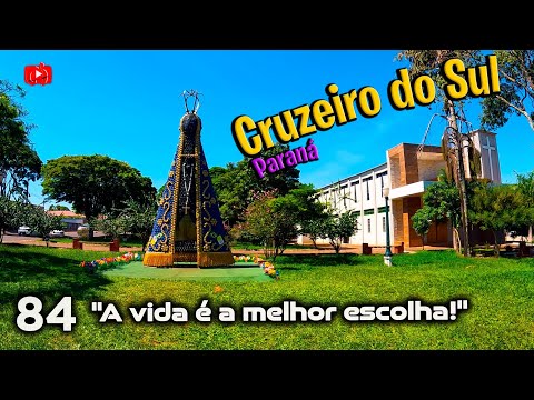 Os encantos de CRUZEIRO DO SUL: uma cidade tipicamente paranaense | Paraná [84º] ‹ Célio Isaias ›