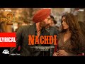 SON OF SARDAAR 2 Nachdi Lyrical Video Ajay Devgn Mrunal Thakur Neha Kakkar