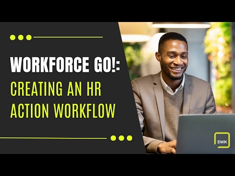 Workforce Go Creating An Hr Action Workflow How To Guide